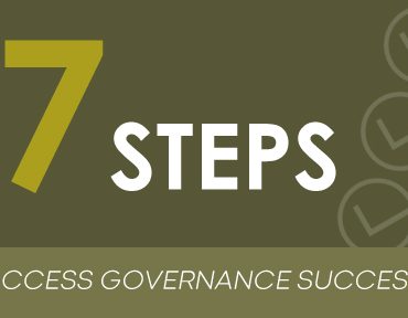 The Path to Access Governance Success: Your 7-Step Plan