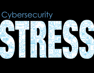 Are You Using These Solutions To Cybersecurity Stress?