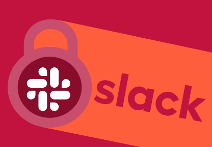 Are You Using Slack To Improve Security?