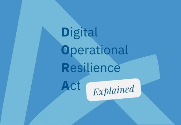 Demystifying DORA: Unveiling the Digital Operational Resilience Act