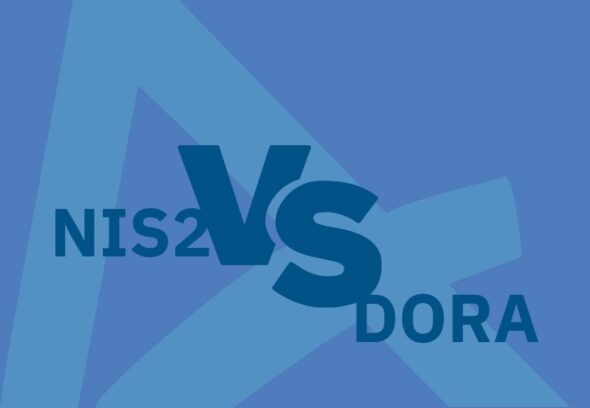 NIS2 vs. DORA: A Cybersecurity Showdown for Essential Entities